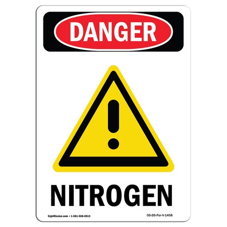 Signmission Safety Sign, OSHA Danger, 18" Height, Rigid Plastic, Nitrogen, Portrait OS-DS-P-1218-V-1458